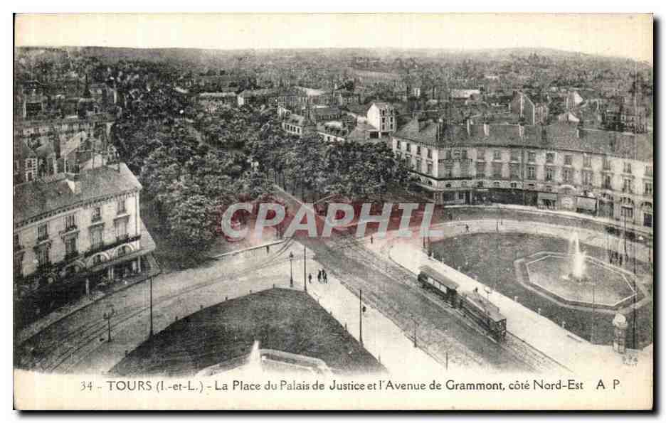 CPA Tours La Place du Palais de Justice l Avenue de Grammont Cote Nord Est