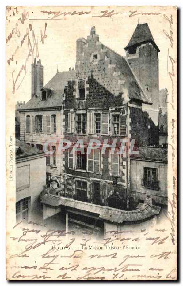CPA Tours La Maison de Tristan l Hermite 