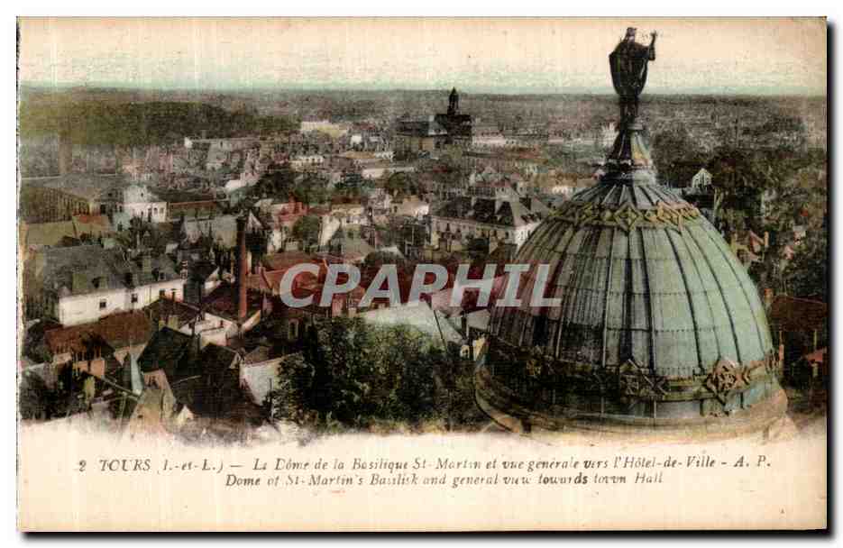 CPA Tours Le Dome La Basilique Saint Martin Et Vue Generale vers L hotel de Ville 