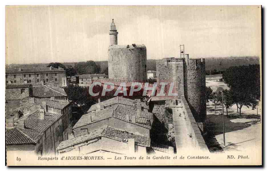 Aigues-Mortes — Les Tours de la Gardette et de Constance — ND. Phot.