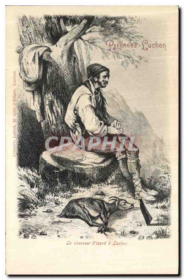 CPA Pyrenees Luchon Le Chasseur d Izard a Luchon 
