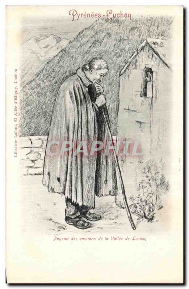 CPA Pyrenees Luchon Paysan des Environs de la Vallee de Luchon Folklore