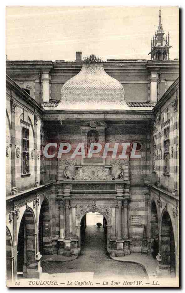 CPA Toulouse La Capitole La Tour Henri IV