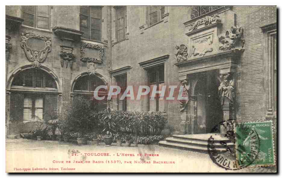 CPA Toulouse L Hotel De pierre Cour de Jean de Bagis par Nicolas Bachelier 