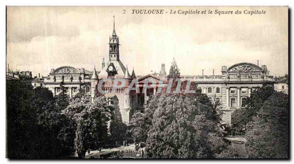 Toulouse - Le Capitole et le Square du Capitole — éditeur non identifié, n° de série 7