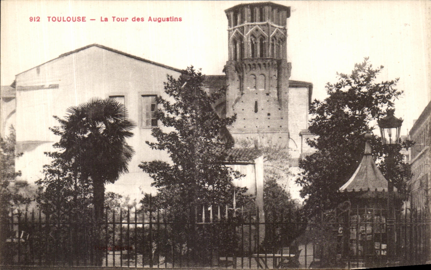Toulouse — La Tour des Augustins — Imp. Ed. Photo d'Art, Toulouse, n° 912