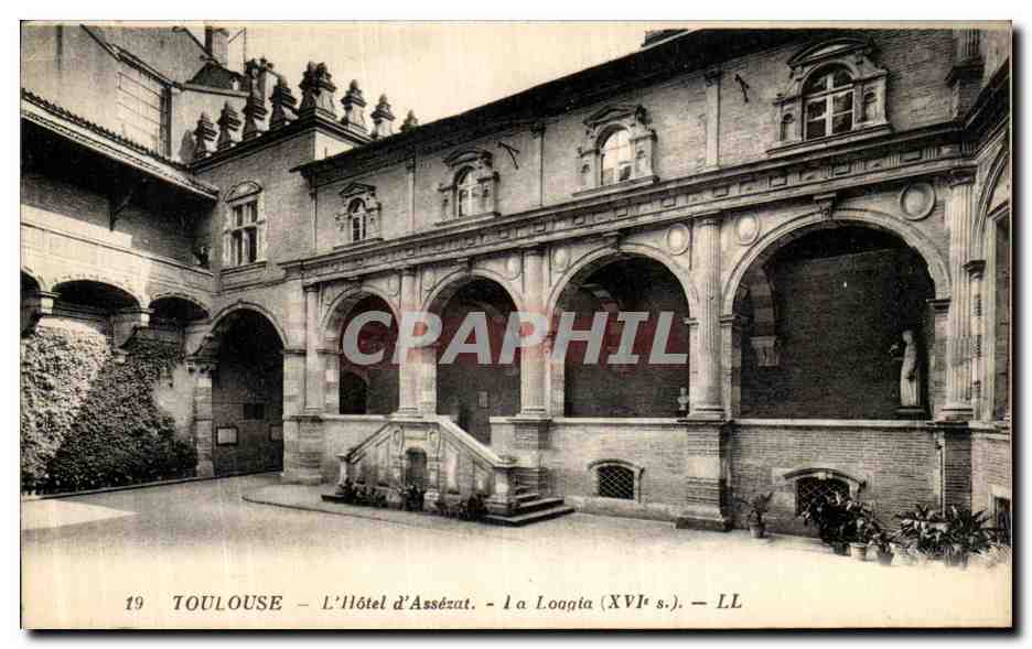 CPA Toulouse L hotel D Assezat La Loggia