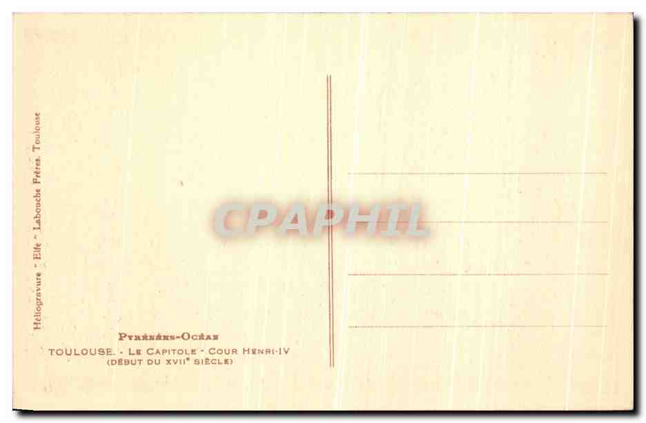 CPA Toulouse Le Capitole Cour Henri IV — Verso