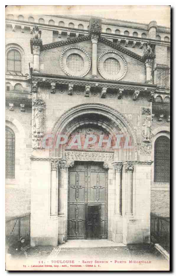 Toulouse - Saint-Sernin - Porte Miègeville — Labouche frères, Toulouse