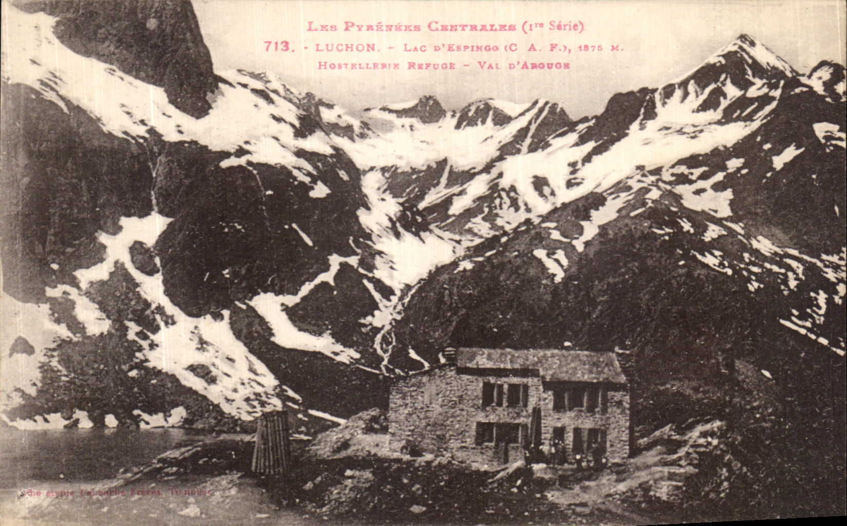 CPA Luchon Lac D Espingo Hostellerie refuge Val d Arbouge 