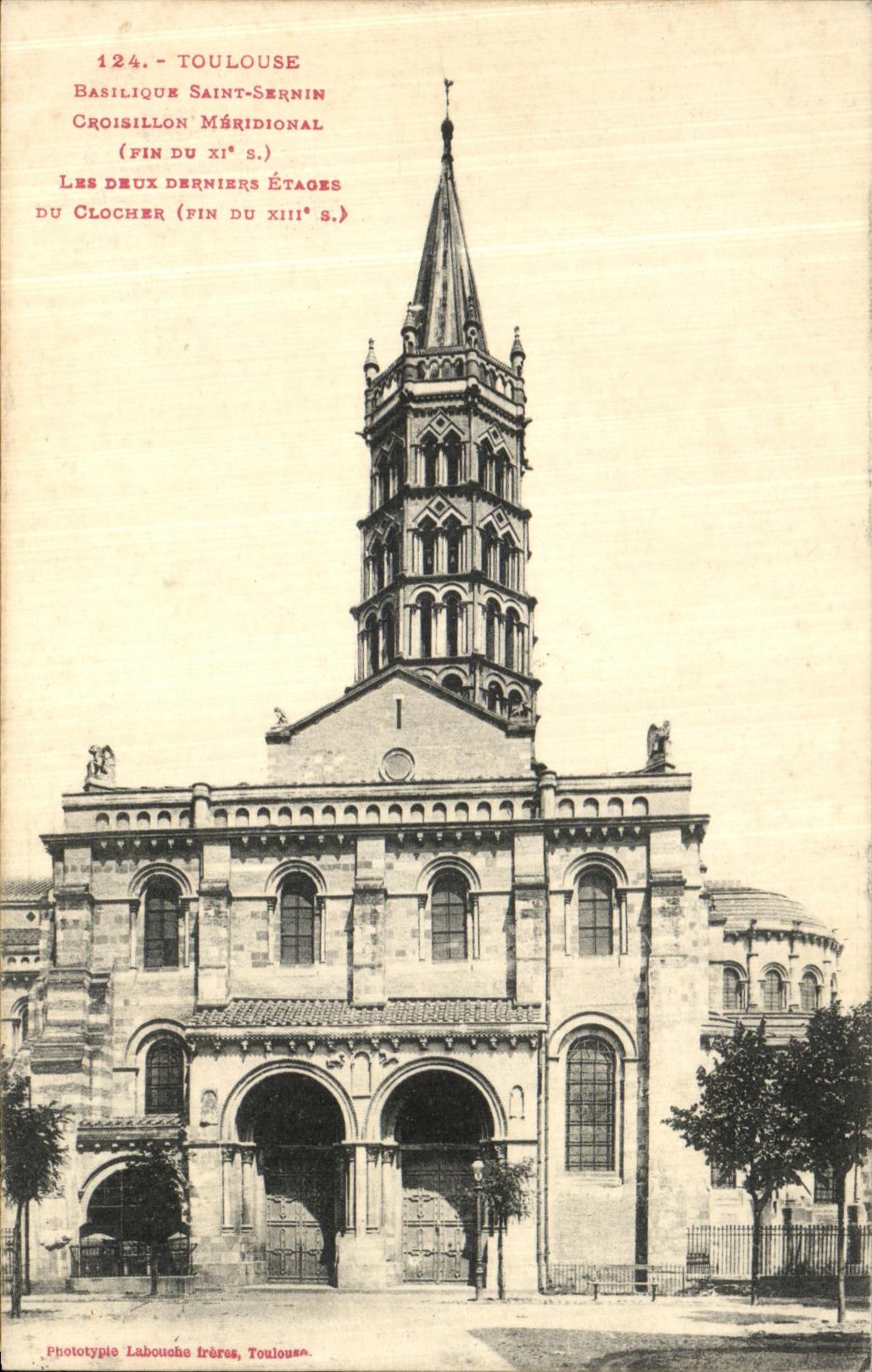 Toulouse — Basilika Saint-Sernin, südlicher Querarm und letzte beiden Etagen der Turm — Phototypie Labouche frères, Toulouse