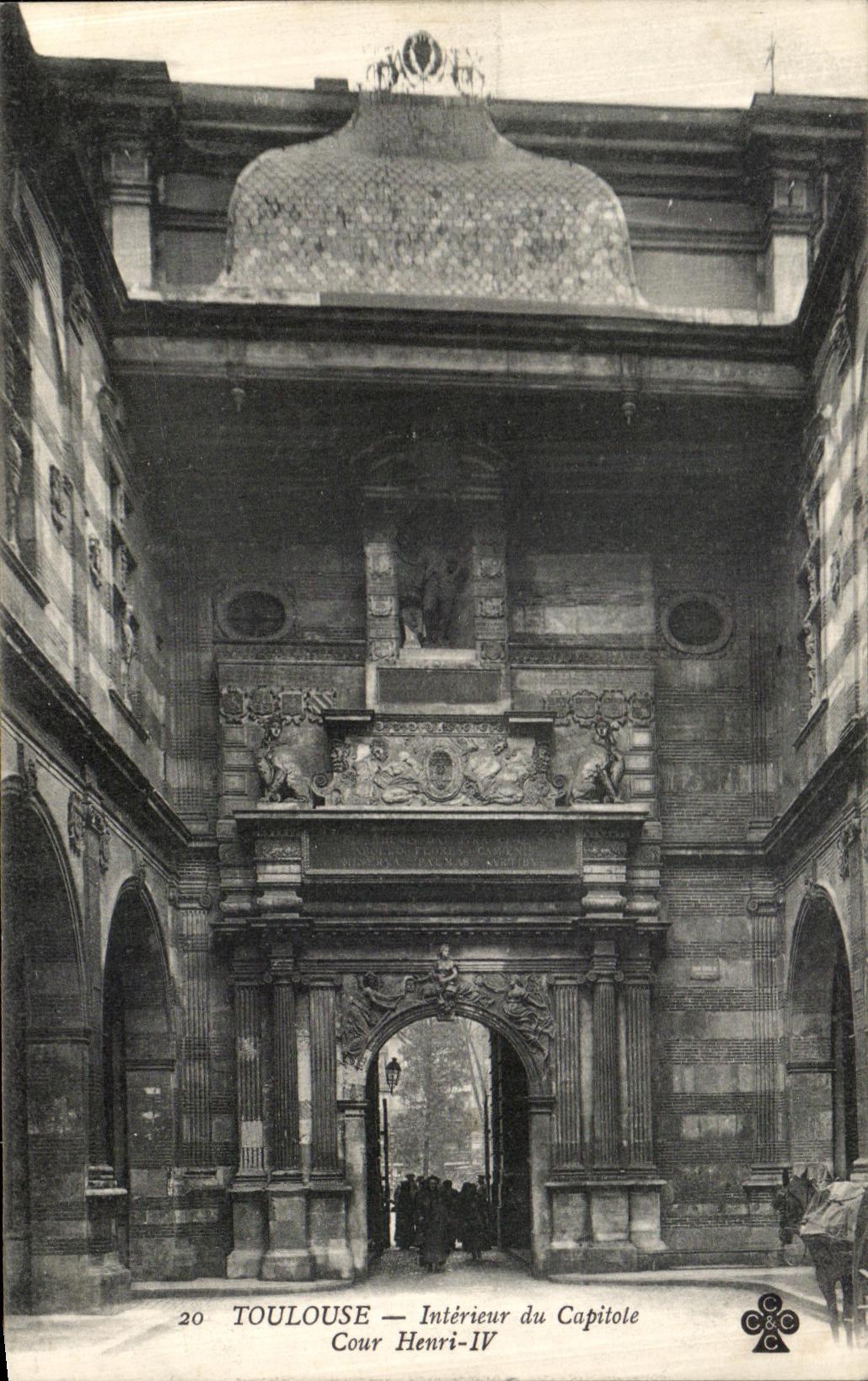Toulouse — Intérieur du Capitole, Cour Henri-IV — éditeur anonyme, n° 20