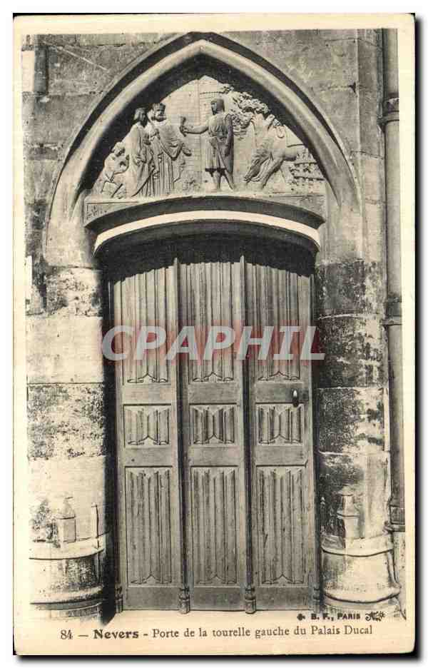 Nevers — Porte de la tourelle gauche du Palais Ducal — B. F., Paris