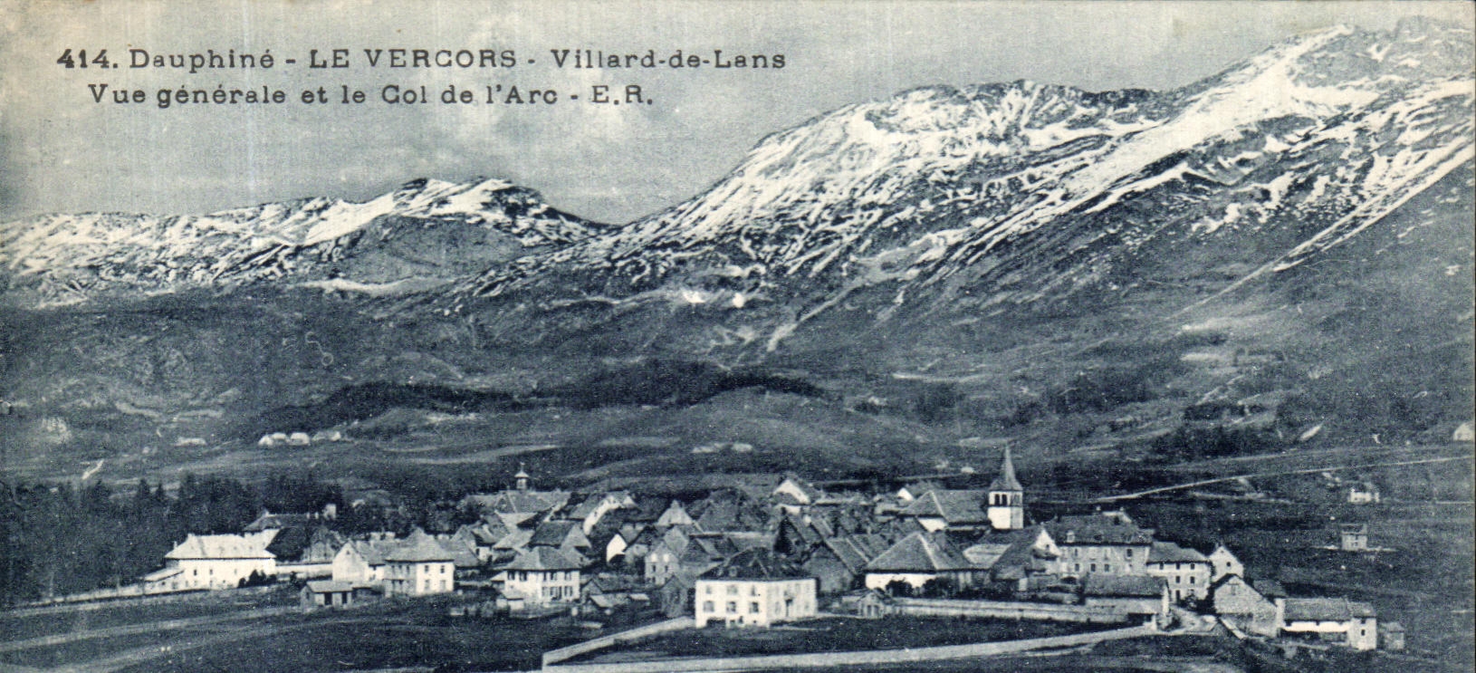 Dauphiné - LE VERCORS - Villard-de-Lans - Allgemeine Ansicht und der Gol de l'Arc - E.R. - 414