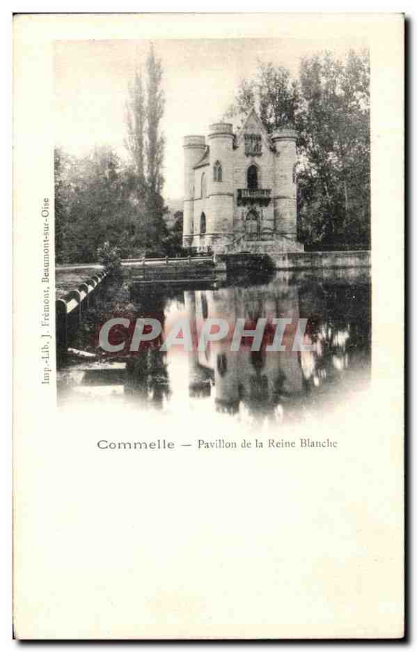 CPA Commelle Pavillon de la Reine Blanche