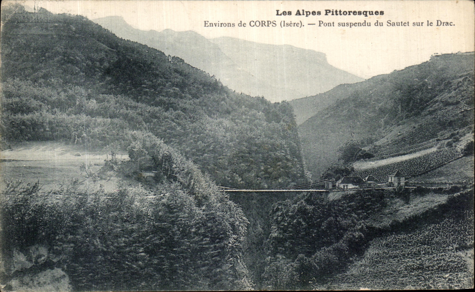 CPA Les Alpes Pittoresques Environs de Corps Pont suspendu du Sautet sur le Drac