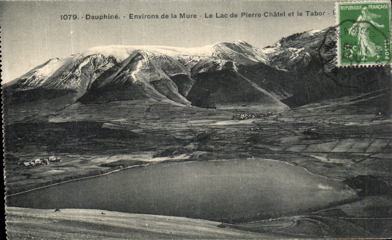 Dauphiné - Environs de la Mure - Le Lac de Pierre-Châtel et le Tabor - 1079