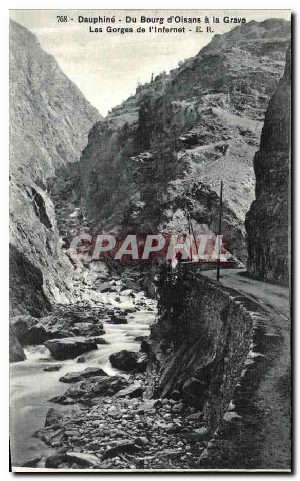 Les Gorges de l'Infernét - Dauphiné - Du Bourg d'Oisans à la Grave - E.R.