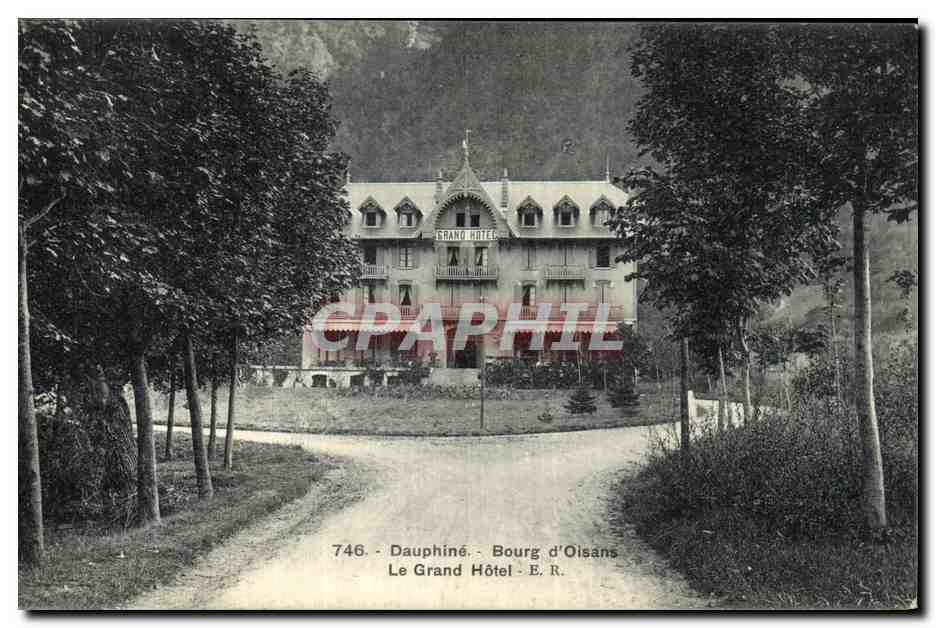 CPA Dauphine Bourg d Oisans Le Grand Hotel 