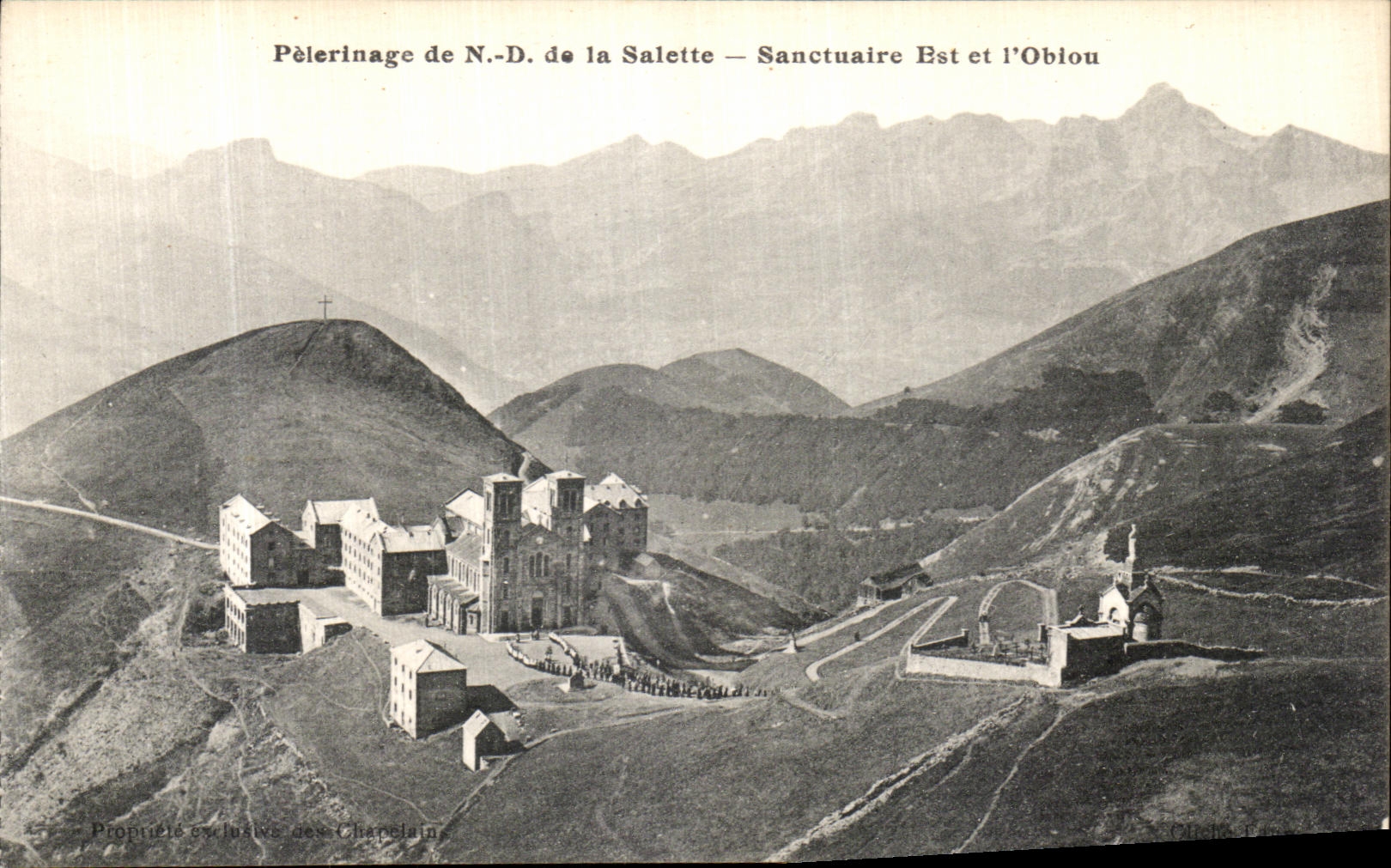 Pèlerinage de N.-D. de la Salette — Sanctuaire Est et l'Oblou — Propriété exclusive des Chanclain