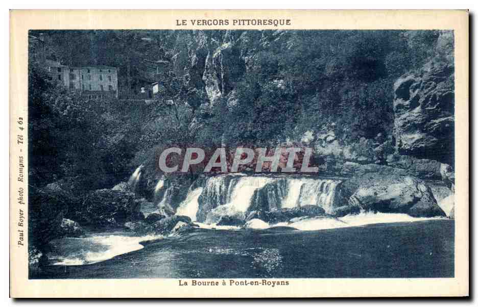 La Bourne op de brug van Pont-en-Royans — Het pittoreske landschap van het Vercors — Paul Boyer, Foto Boyer, Romans, n° 402