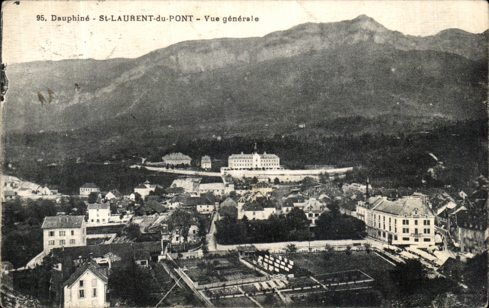 St-Laurent-du-Pont — Vue générale — Dauphiné, éditeur inconnu, n° 95