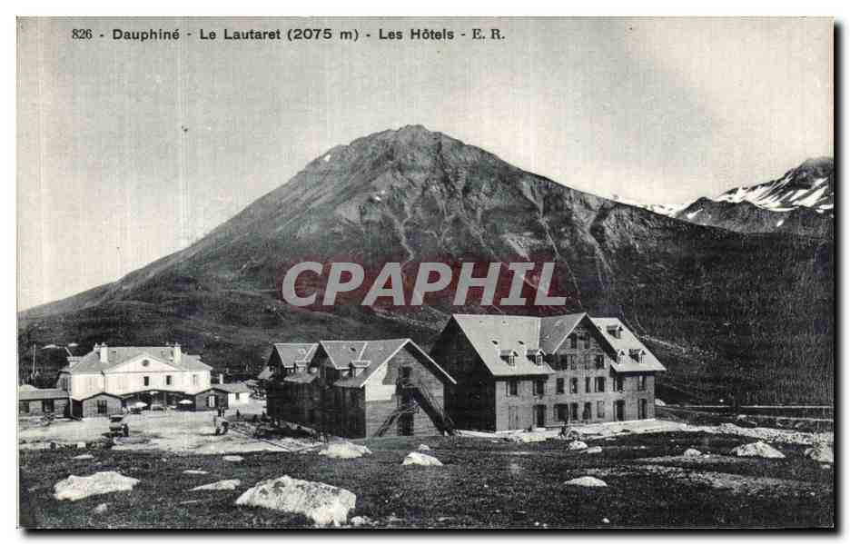 CPA Le Dauphine Le Lautaret Les Hotels