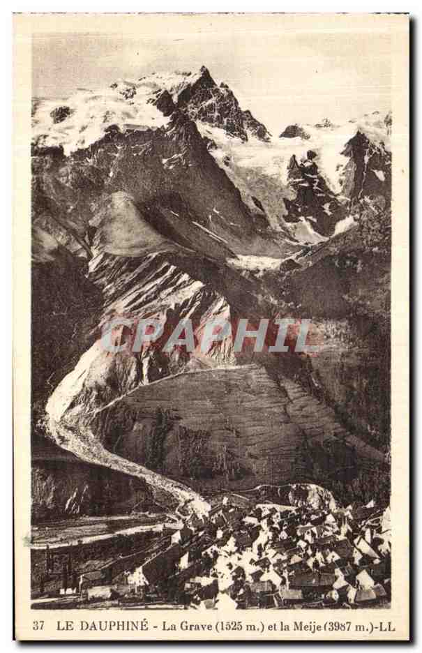 Le Dauphiné - La Grave (1525 m.) et la Meije (3987 m.) - LL