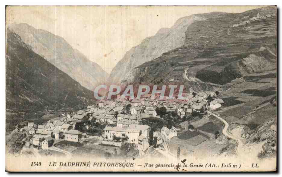 CPA Le Dauphine Pittoresque Vue Generale de la Grave