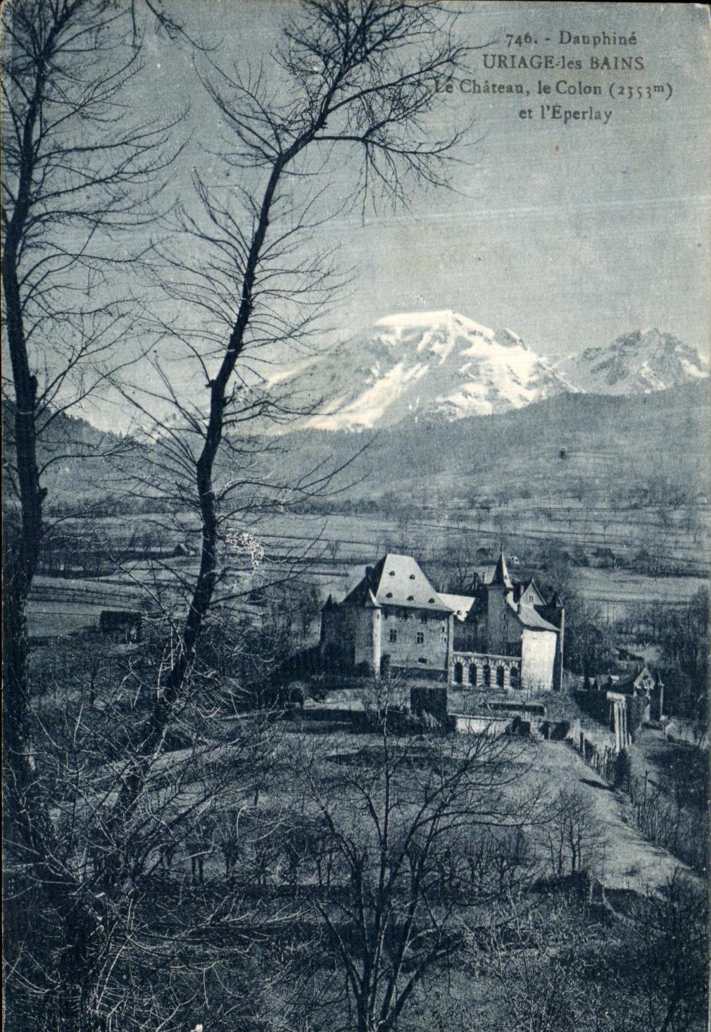 Uriage-les-Bains — Le Château, le Colon (2353m) et l'Éperlay — Éditeur Bource, Grenoble, n°746