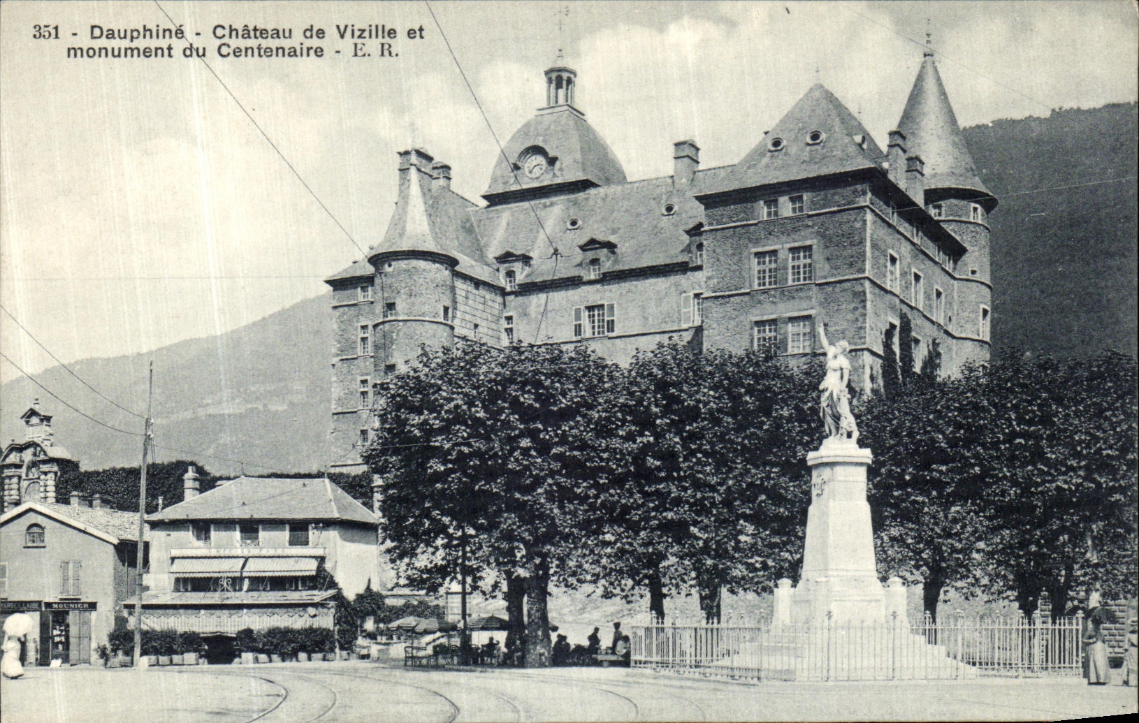 Dauphiné - Château de Vizille et monument du Centenaire - E.R. - n°351