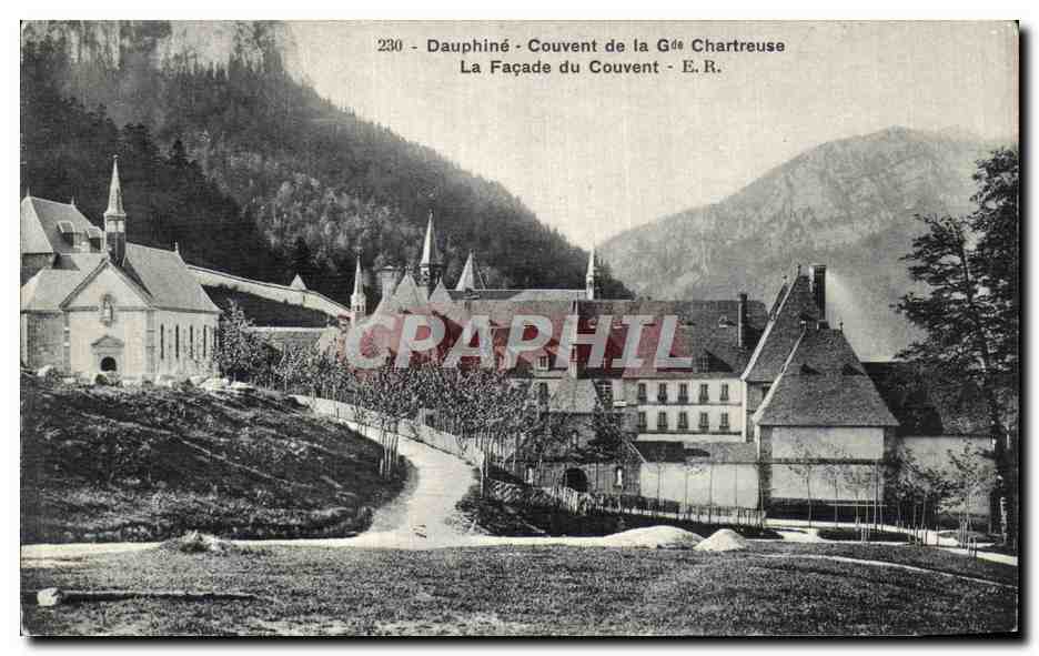 Dauphiné - Couvent de la Gé Chartreuse - La Façade du Couvent - E.R.