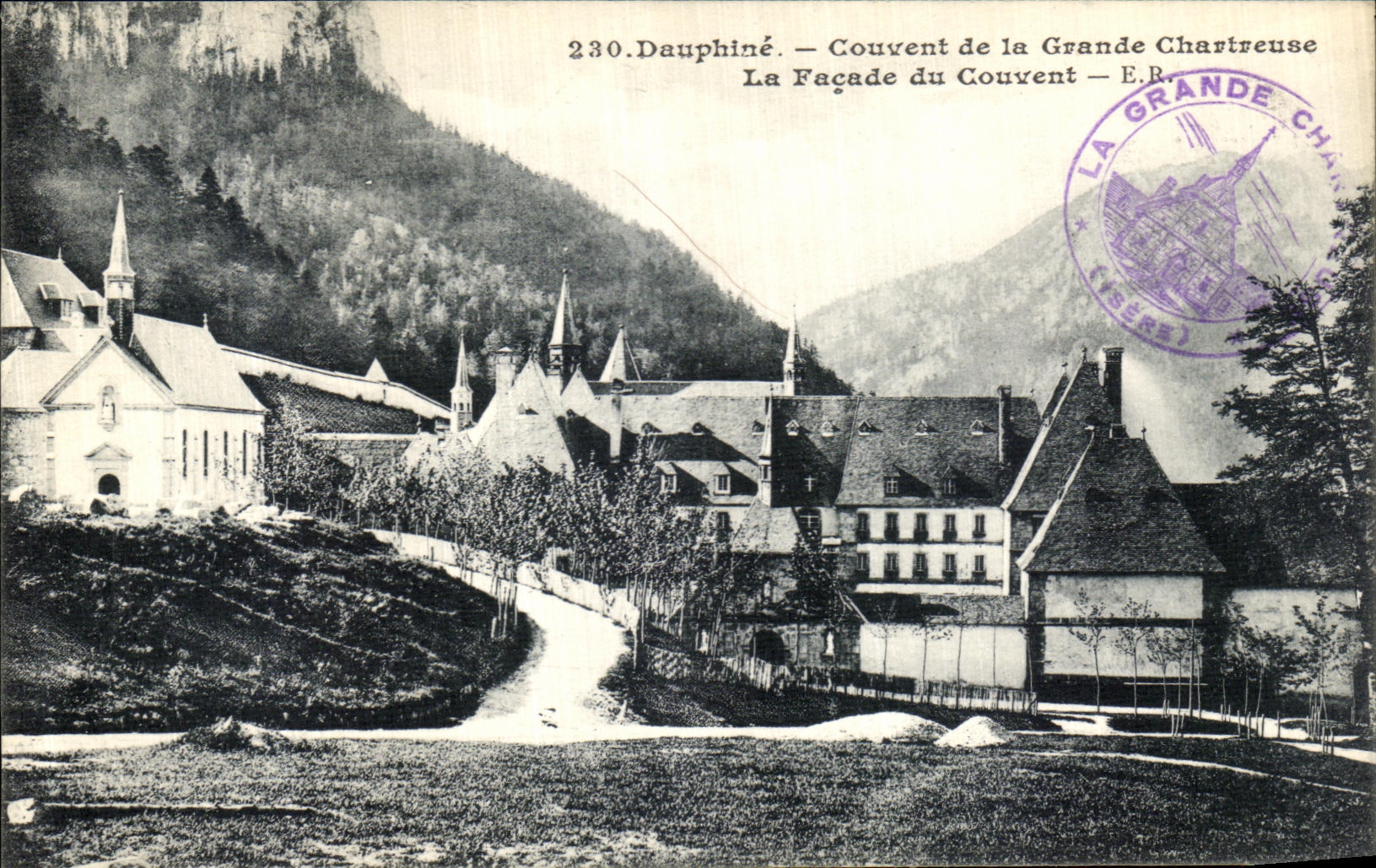 Dauphiné — Couvent de la Grande Chartreuse — La Façade du Couvent — E.R.