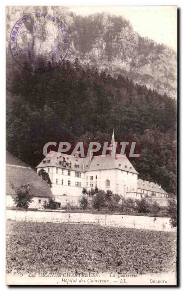 La Grande Chartreuse — L'Hôpital des Chartreux — La Courrière — Selecta