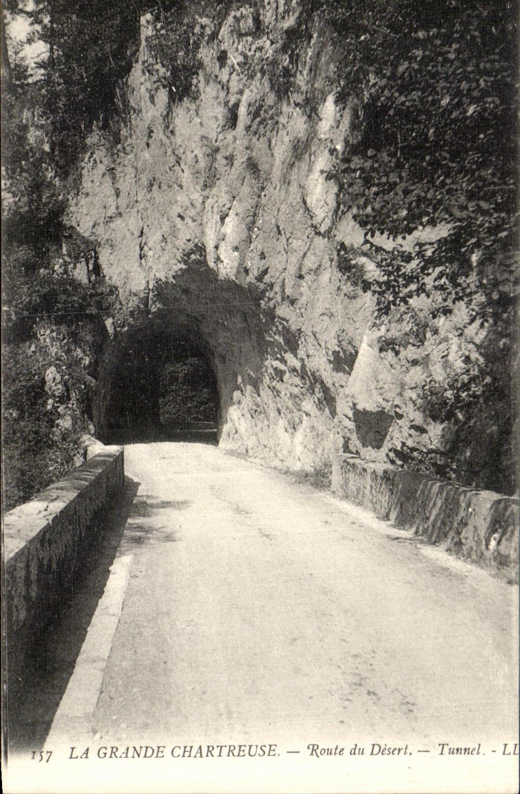 La Grande Chartreuse — Route du Désert — Tunnel