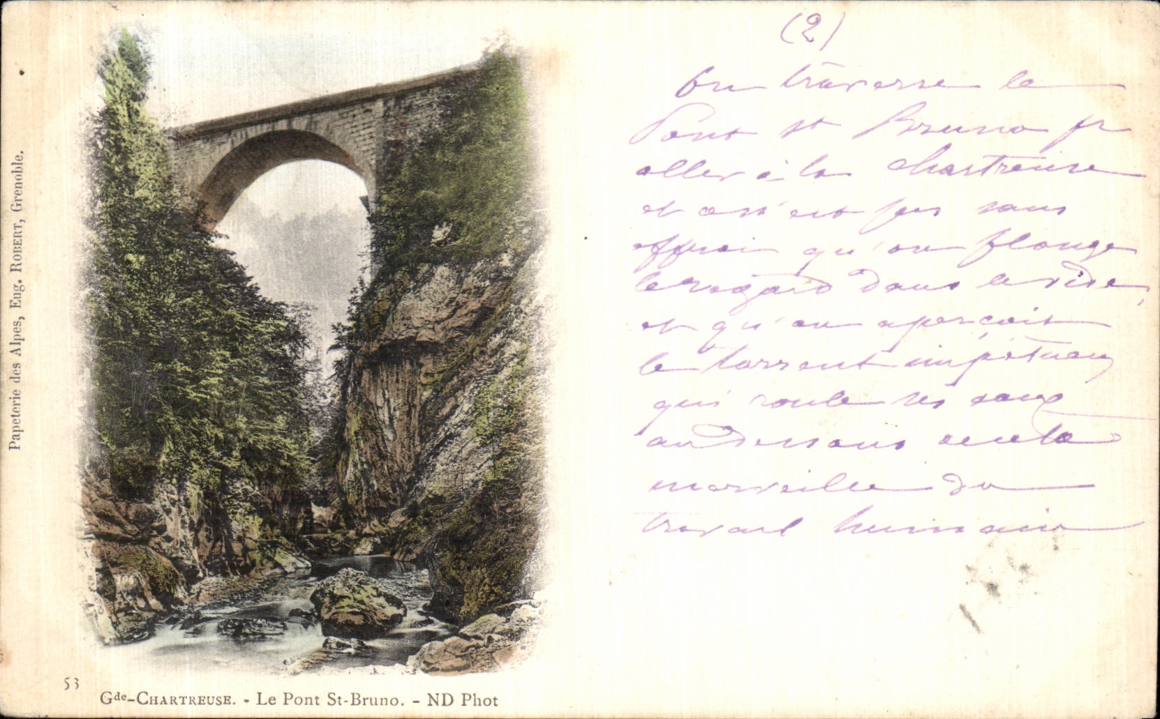 Le Pont St-Bruno — Gde-Chartreuse, Grenoble — Papeterie des Alpes, Eug. ROUGET