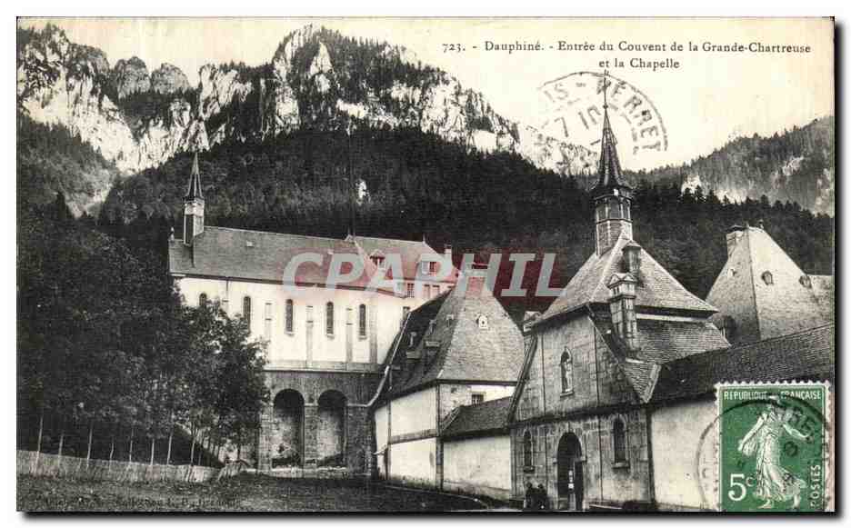 Entrée du Couvent de la Grande-Chartreuse et la Chapelle — Dauphiné — éditeur non visible, n° de série 723