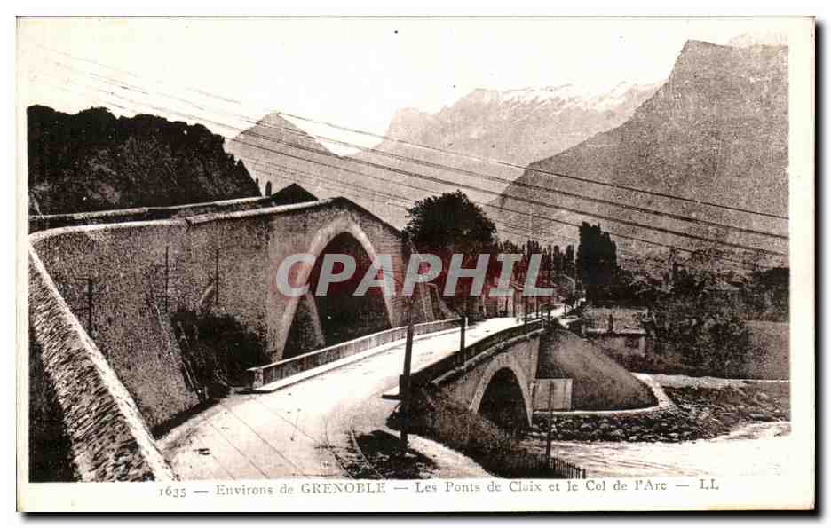 Environs de GRENOBLE — Les Ponts de Claix et le Col de l'Arc — LL