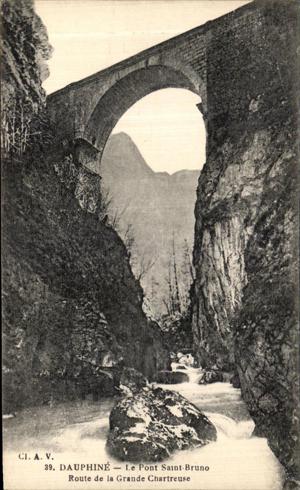 Le Pont Saint-Bruno — Route de la Grande Chartreuse — CI.A.V. 39