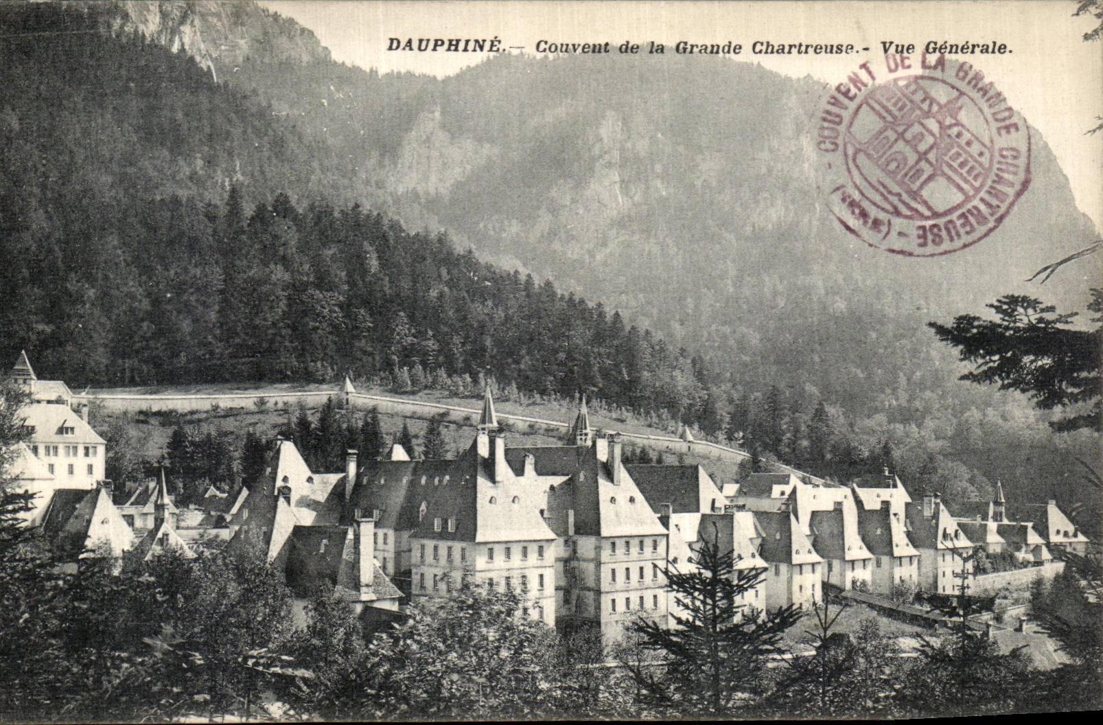 Dauphiné — Couvent de la Grande Chartreuse — Vue Générale — Éditeur : Couvent de la Grande Chartreuse, n° de série 38