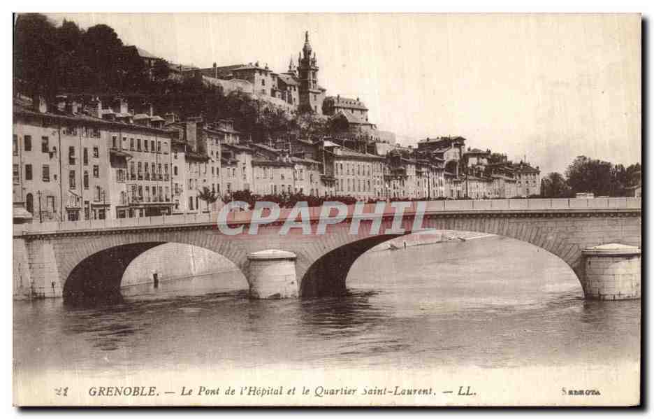 Grenoble — Le Pont de l'Hôpital et le Quartier Saint-Laurent — LL.