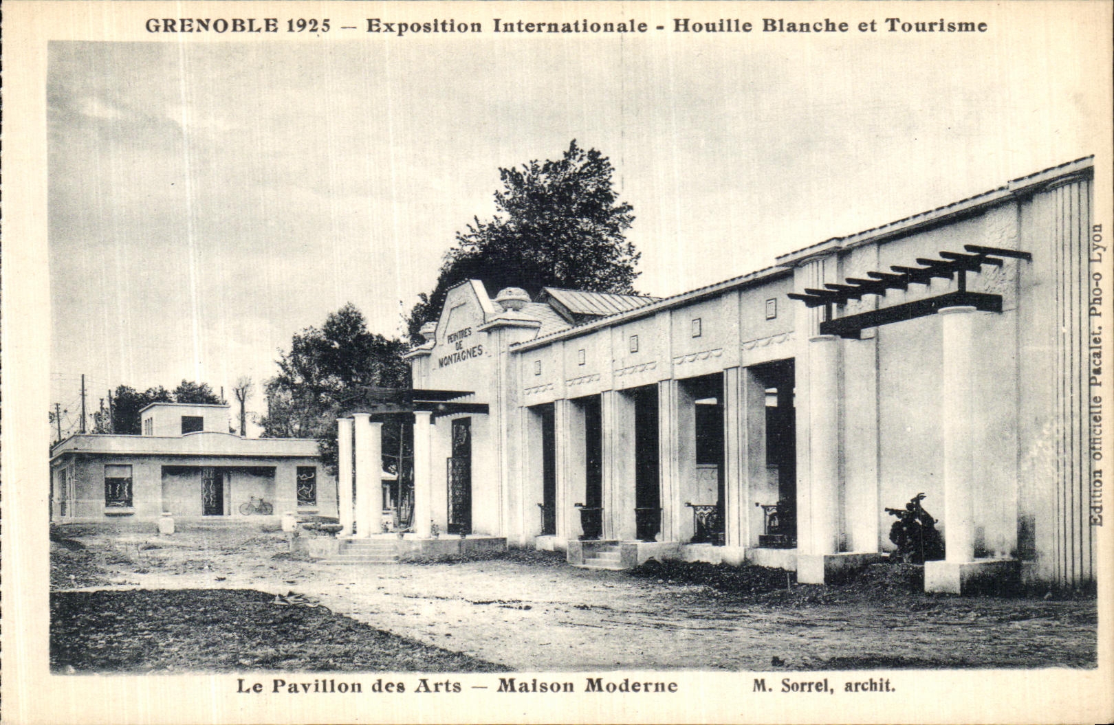 Grenoble 1925 — Exposition Internationale — Houille Blanche et Tourisme — Le Pavillon des Arts — Maison Moderne — M. Sorrel, architecte