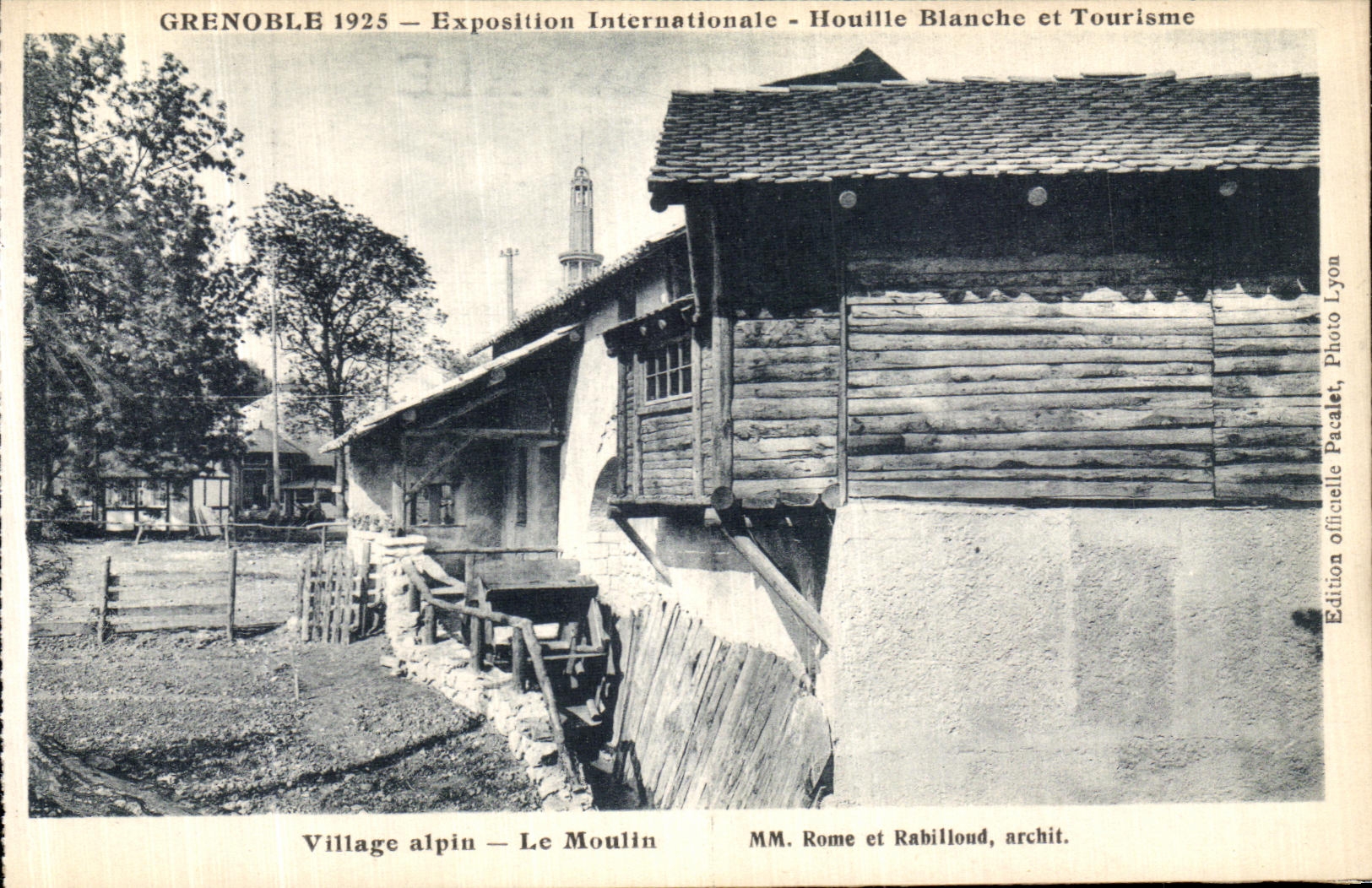 Grenoble 1925 — International Exhibition — Houille Blanche and Tourism — Alpine Village — Le Moulin