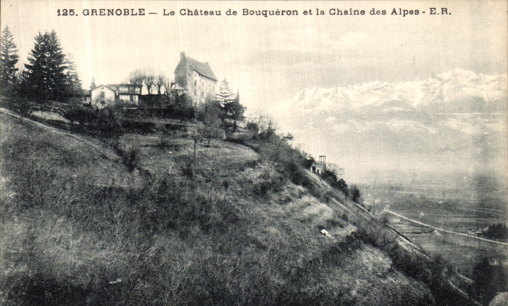 Grenoble — Le Château de Bouquéron et la Chaîne des Alpes — E.R.