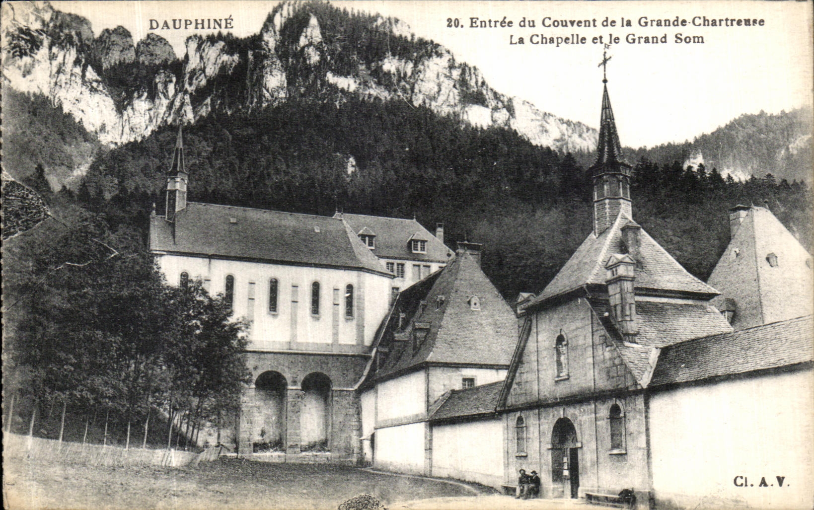 Entrée du Couvent de la Grande-Chartreuse — La Chapelle et le Grand Som — Cl.A.V.