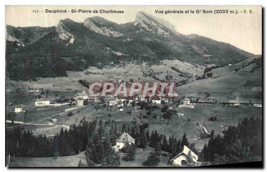 CPA Dauphine Saint Pierre de Chartreuse Vue Generale et le Gd Som