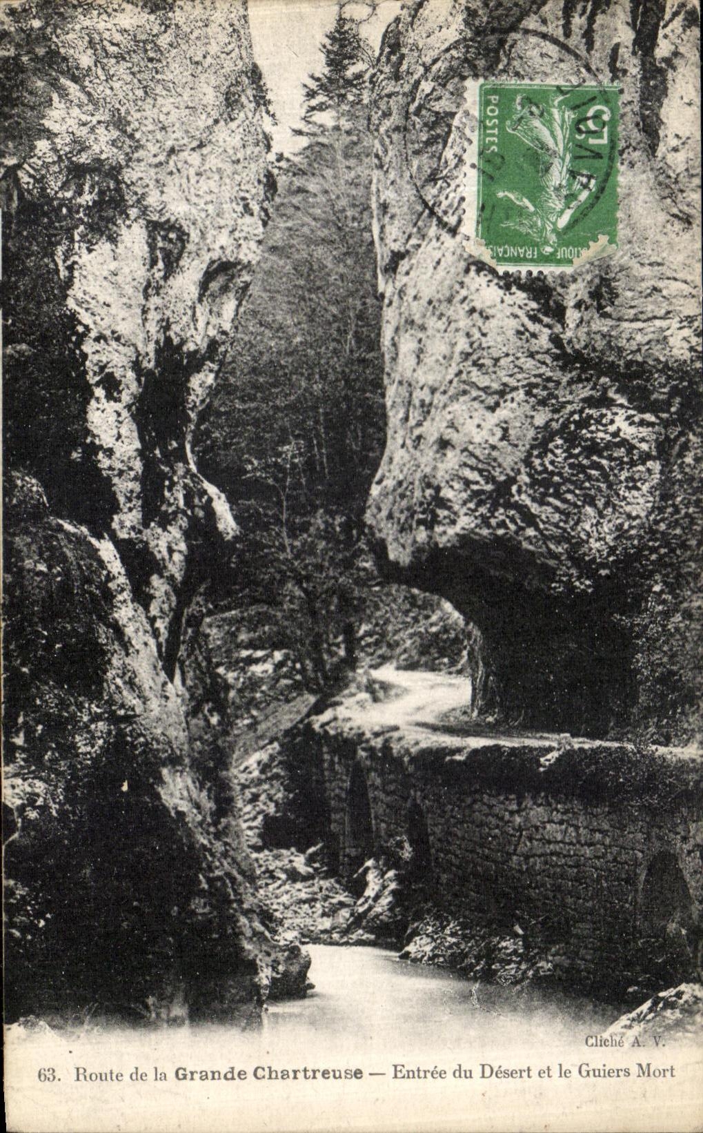 Route de la Grande Chartreuse — Entrée du Désert et le Guiers Mort — Cliché A.V.