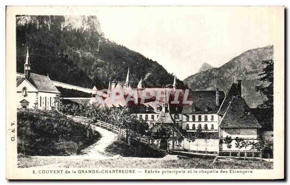 CPA Couvent de la Grande Chartreuse Entree Principale et la Chapelle des Etrangers