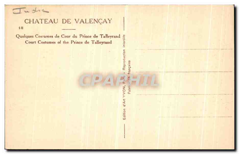 CPA Chateau De Valencay Quelques costumes de cour du prince de Talleyrand  — Rückseite