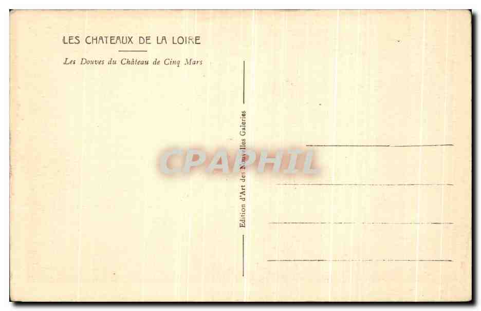 CPA Les Chateaux De La Loire Les Douves du Chateau de Cinq Mars — Rückseite